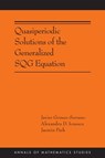 Quasiperiodic Solutions of the Generalized SQG Equation - Javier Gomez-Serrano ; Alexandru D. Ionescu ; Jaemin Park - 9780691280493