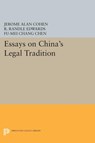 Essays on China's Legal Tradition - Jerome Alan Cohen ; Fu-mei Chang Chen ; R. Randle Edwards - 9780691615509