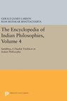 The Encyclopedia of Indian Philosophies, Volume 4 - Gerald James Larson ; Ram Shankar Bhattacharya - 9780691633541