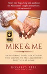 Mike & Me - Rosalys Peel ; Dan Zadra - 9780692046784