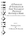 A Parallel & Interlinear New Testament Polyglot - T. Michael W. Halcomb ; Fredrick J. Long - 9780692302149