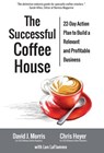 Morris, D: Successful Coffee House - David J. Morris ; Chris Heyer ; Lon Laflamme - 9780692441879