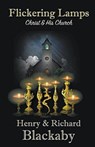 Flickering Lamps - Richard Blackaby ; Henry Blackaby - 9780692460740