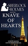 Sherlock Holmes and the Knave of Hearts - Steve Hayes ; Ben Bridges - 9780692509142