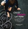 Dear Mom Letters - Rachel Marie Martin - 9780692619391
