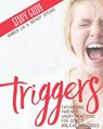 Triggers Study Guide: Exchanging Parents' Angry Reactions for Gentle Biblical Responses - Wendy Speake - 9780692753347