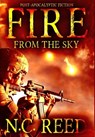 Reed, N: Fire From the Sky - N. C. Reed - 9780692893111