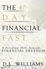 The 40 Day Financial Fast - D L (High Rock Partners Inc) Williams - 9780692916544