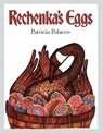 Rechenka's Eggs - Patricia Polacco - 9780698113855
