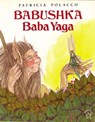 Babushka Baba Yaga - Patricia Polacco - 9780698116337