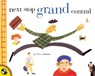 Next Stop Grand Central - Maira Kalman - 9780698118881