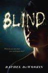 Blind - Rachel DeWoskin - 9780698137097