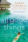 All Good Things - Sarah Turnbull - 9780698141490