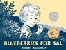 Blueberries for Sal - Robert McCloskey - 9780698143968