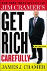 Jim Cramer's Get Rich Carefully - James J. Cramer - 9780698148406