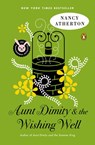 Aunt Dimity and the Wishing Well - Nancy Atherton - 9780698151512