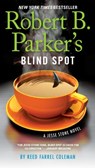 Robert B. Parker's Blind Spot - Reed Farrel Coleman - 9780698155626