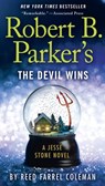 Robert B. Parker's The Devil Wins - Reed Farrel Coleman - 9780698155633