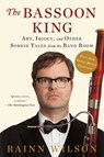 The Bassoon King - Rainn Wilson - 9780698161436