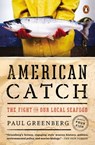 American Catch - Paul Greenberg - 9780698163812