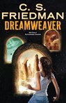Dreamweaver - C.S. Friedman - 9780698164321