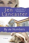 By The Numbers - Jen Lancaster - 9780698167001