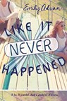 Like It Never Happened - Emily Adrian - 9780698185494
