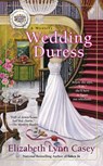 Wedding Duress - Elizabeth Lynn Casey - 9780698186545