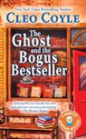 The Ghost and the Bogus Bestseller - Cleo Coyle - 9780698188624