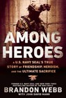Among Heroes - Brandon Webb ; John David Mann - 9780698195899