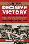 Quest for Decisive Victory - Robert M. Citino - 9780700616558