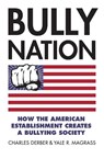 Bully Nation - Charles Derber ; Yale R. Magrass - 9780700622603