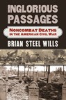 Inglorious Passages - Brian Steel Wills - 9780700625086