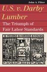 U.S. V. Darby Lumber - John A. Fliter - 9780700640584