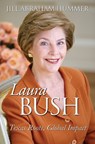 Laura Bush - Jill Abraham Hummer - 9780700640614