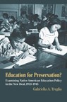 Education for Preservation? - Gabriella A. Treglia - 9780700640720