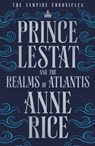 Prince Lestat - RICE,  Anne - 9780701189457