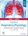 Nunn and Lumb's Applied Respiratory Physiology - Andrew B. Lumb ; Caroline R. Thomas - 9780702079085
