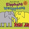 Elephant Wellyphant NE PB - Nick Sharratt - 9780702300967