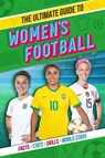 The Ultimate Guide to Women's Football - Emily Stead - 9780702302046