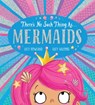 There's No Such Thing as Mermaids (PB) - Lucy Rowland - 9780702302244