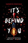 It's Behind You - Kathryn Foxfield - 9780702302770