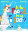 Who Pooed in my Loo? (PB) - Emma Adams - 9780702303838