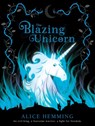 The Blazing Unicorn - Alice Hemming - 9780702307652