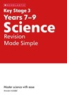 KS3 Science Revision Made Simple Years 7-9 - Danny Nicholson - 9780702326813