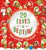 Twenty Elves at Bedtime (CBB) - Mark Sperring - 9780702328947