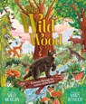 The Wild Wood - Sally Morgan - 9780702334580
