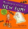 My Ghost Needs a New Bum! (PB) - Dawn McMillan - 9780702342905