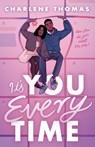 It's You Every Time - Charlene Thomas - 9780702343582