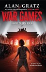 War Games - Alan Gratz - 9780702346040